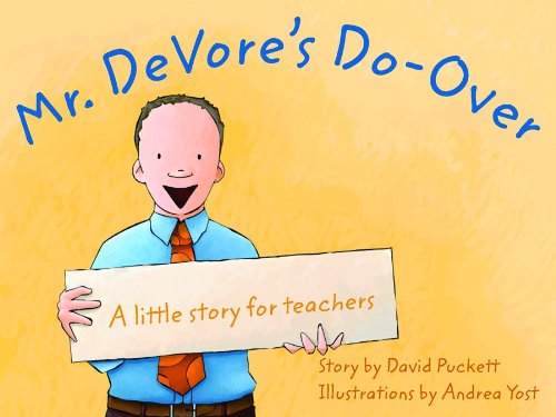 Beispielbild fr Mr. DeVore's Do-Over: A Little Story for Teachers zum Verkauf von GF Books, Inc.