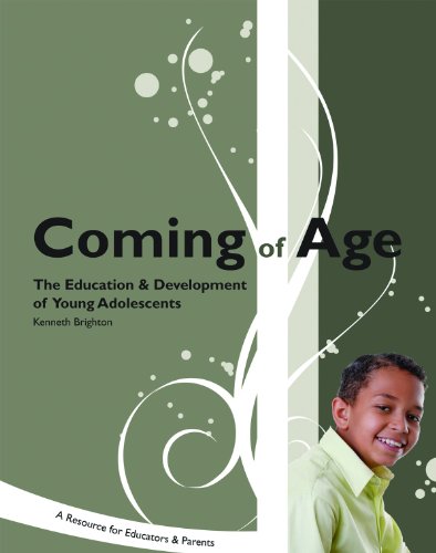 Stock image for Coming of Age: The Education & Development of Young Adolescents for sale by Textbook Brokers