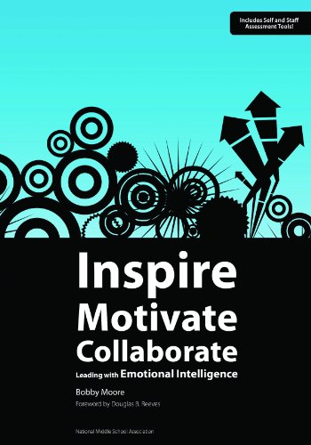 Imagen de archivo de Inspire Motivate Collaborate Leading with Emotional Intelligence a la venta por HPB-Red