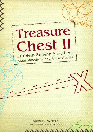 Stock image for Treasure Chest II : Problem-Solving Activities, Brain Stretchers, and Active Games for sale by Better World Books