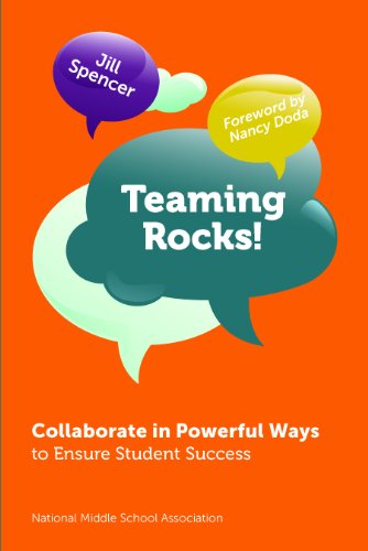 Beispielbild fr Teaming Rocks! Collaborate in Powerful Ways to Ensure Student Success zum Verkauf von -OnTimeBooks-