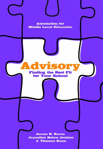 Advisory: Finding the Best Fit for Your School (9781560902430) by Jim Burns; Jaynellen Behre Jenkins; J. Thomas Kane