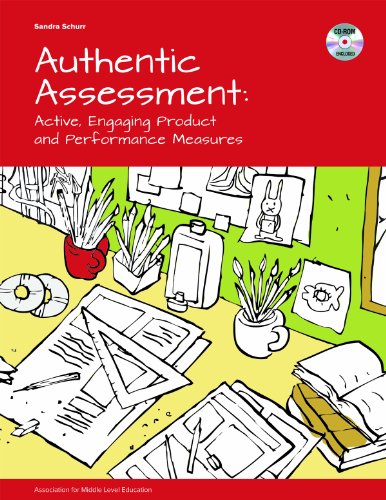 Stock image for Authentic Assessment: Active, Engaging Product and Performance Measures for sale by Better World Books: West