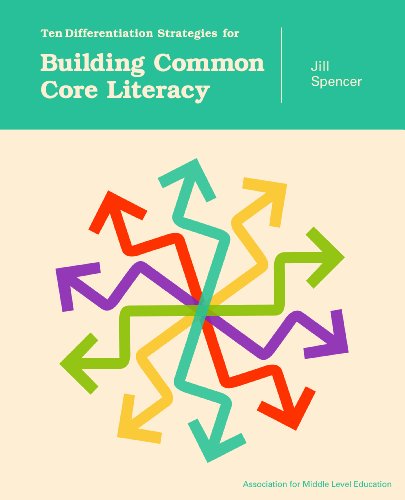 Stock image for Ten Differentiation Strategies for Building Common Core Literacy for sale by Half Price Books Inc.