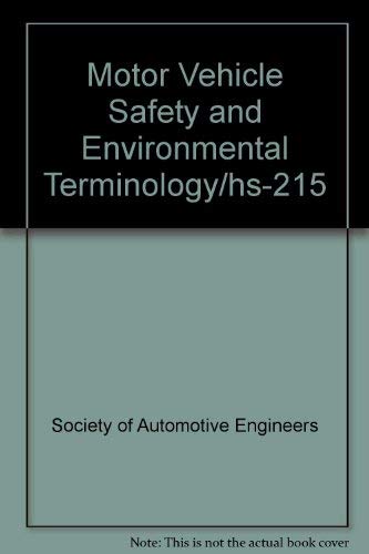 Imagen de archivo de Motor vehicle safety and environmental terminology a la venta por HPB-Red