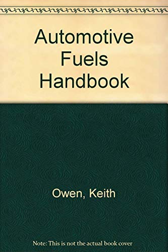 Beispielbild fr Automotive Fuels Handbook zum Verkauf von Cronus Books