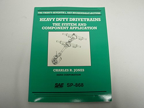 Stock image for Heavy Duty Drivetrains: The System and Component Application (S P (Society of Automotive Engineers)) for sale by Mispah books