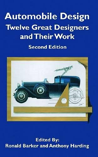Imagen de archivo de Automobile Design: Twelve Great Designers and Their Work, 2nd Edition (Sae Historical Series) a la venta por Books of the Smoky Mountains