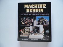 Imagen de archivo de Machine Design for Mobile and Industrial Appplications/R-128 a la venta por Front Cover Books