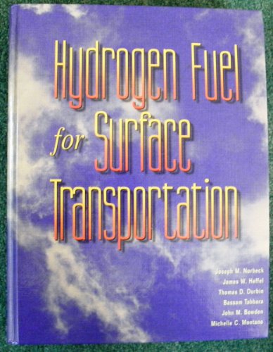 9781560916840: Hydrogen Fuel for Surface Transportation (Premiere Series Books)