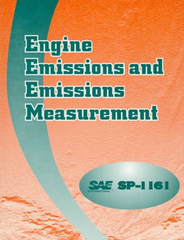 Engine Emissions and Emissions Measurement (S P (Society of Automotive Engineers))