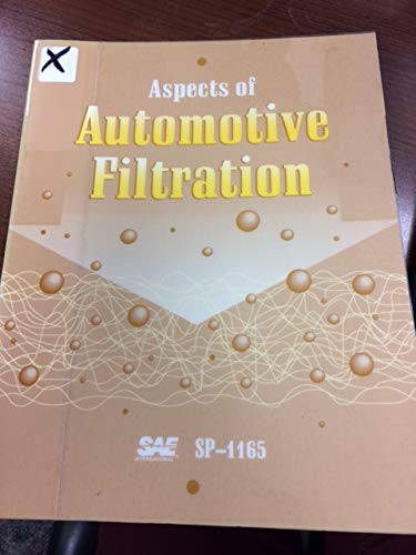 Aspects of Automotive Filtration (S P (Society of Automotive Engineers)) (9781560917953) by [???]