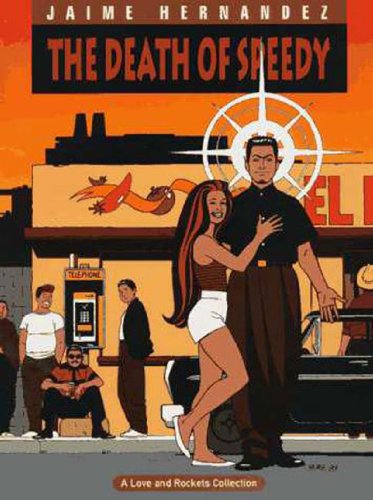 Beispielbild fr Love & Rockets Vol. 7: The Death of Speedy zum Verkauf von PAPER CAVALIER US