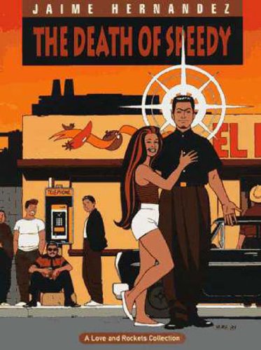 Stock image for Love Rockets Vol. 7: The Death of Speedy for sale by Zoom Books Company