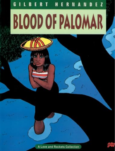 Imagen de archivo de Love & Rockets Vol. 8: Blood of Palomar a la venta por Books From California