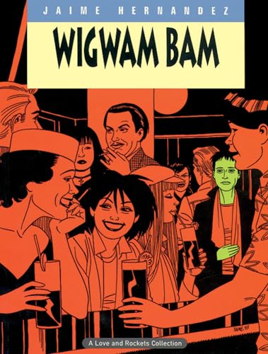Stock image for Love & Rockets Vol. 11: Wigwam Bam for sale by FITZ BOOKS AND WAFFLES