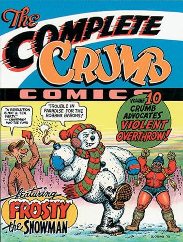 Stock image for The Complete Crumb Comics, Vol. 10: Crumb Advocates Violent Overthrow! for sale by Goodwill Books