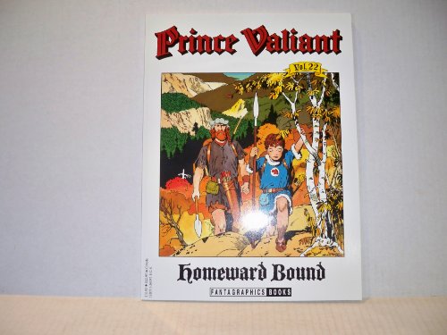 Beispielbild fr Prince Valiant, Vol. 22: Homeward Bound zum Verkauf von HPB-Ruby