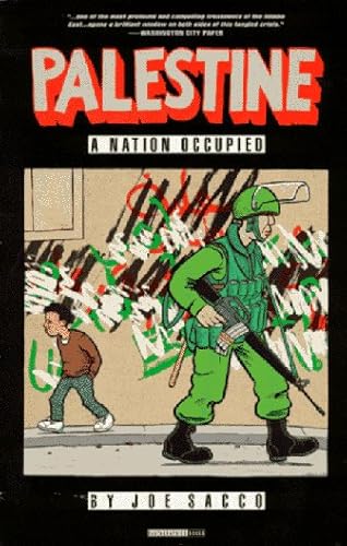 Palestine Book 1: 'A Nation Occupied' (9781560971504) by Sacco, Joe