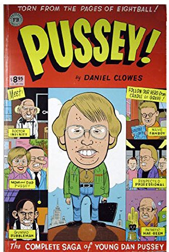 Pussey (9781560971863) by Dan Clowes