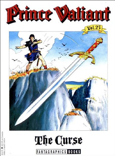 Beispielbild fr Prince Valiant Vol. 25: The Curse zum Verkauf von Wonder Book