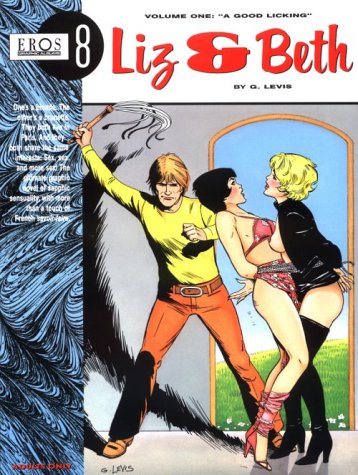 Beispielbild fr Liz and Beth, Volume One: Eros Graphic Novel zum Verkauf von Reader's Corner, Inc.