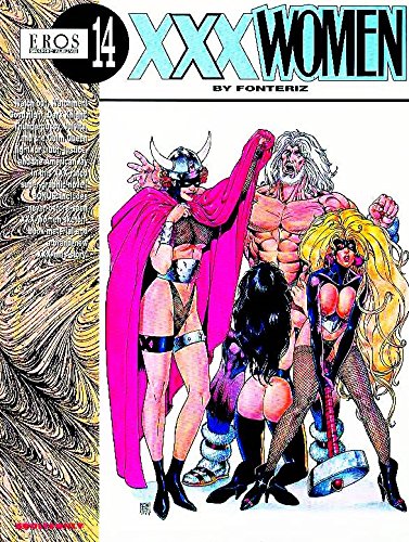 Beispielbild fr XXX Women (Eros Graphic Novel Series, 14) zum Verkauf von Rob the Book Man