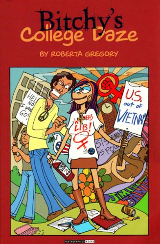 Bitchy's School Daze (Adventures of Midge the Bitchy Bitch) - Gregory, Roberta