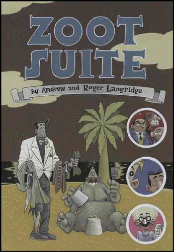 9781560972952: Zoot Suite: Being a Collection of Fine Comical Strips