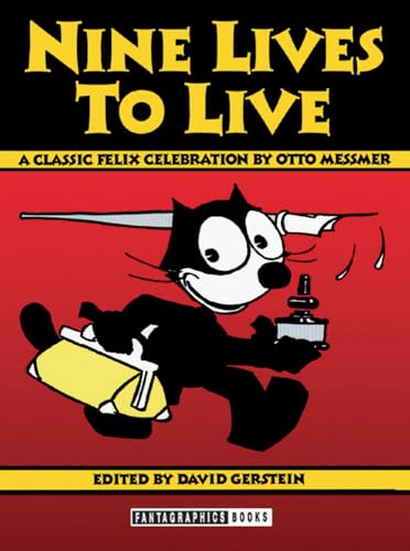 Beispielbild fr Nine Lives to Live: A Classic Felix Celebration zum Verkauf von HPB-Emerald