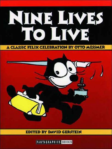 9781560973089: Nine Lives to Live: Classic Felix H/C