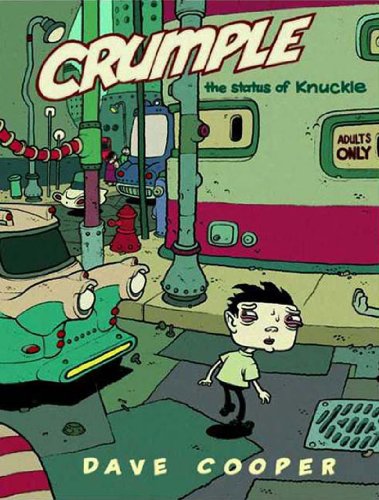 9781560973218: Crumple: The Status of Knuckle