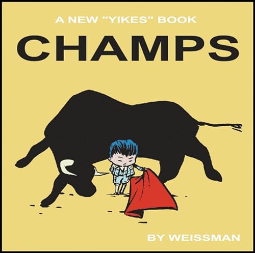 Beispielbild fr Champs, A "Yikes" Book zum Verkauf von Adventures Underground