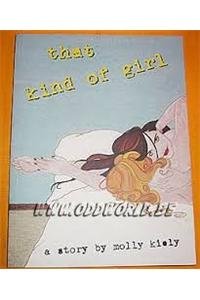 Imagen de archivo de That Kind of Girl a la venta por Ergodebooks
