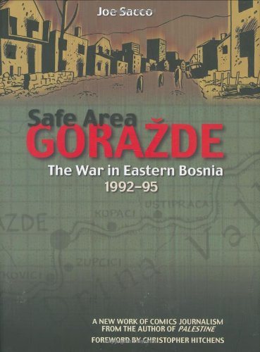 9781560973928: Safe Area Gorazde: The War in Eastern Bosnia 1992-1995