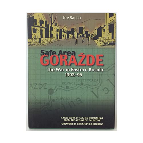 Stock image for Safe Area: Gorazde The War in Eastern Bosnia 1992 - 1995 for sale by B-Line Books