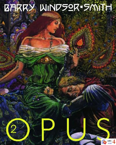 Barry Windsor-Smith: Opus 2