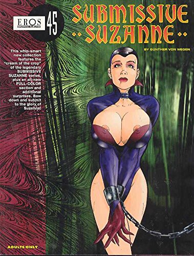 9781560974239: Submissive Suzanne: Eros Graphic Albums 45