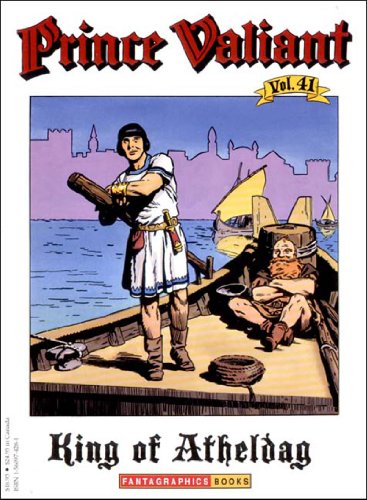 Stock image for Prince Valiant Vol. 41: The King of Atheldag for sale by GF Books, Inc.