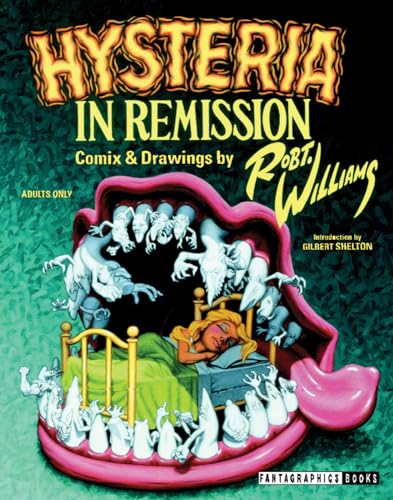 9781560974659: Hysteria in Remission: Comix & Drawings by Robert Williams