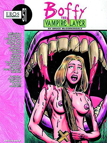 Boffy The Vampire Layer Collection (Eros Graphic Albums, 51) (9781560974796) by Bruce McCorkindale