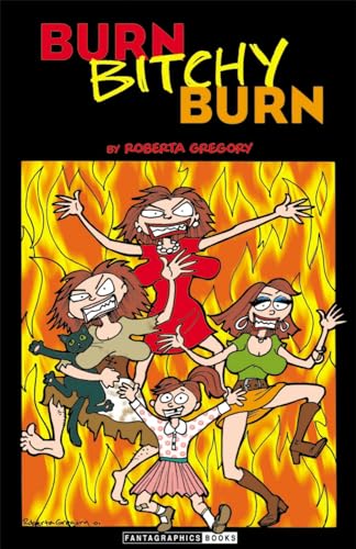 Stock image for Burn, Bitchy, Burn for sale by Your Online Bookstore