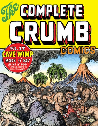 9781560975373: COMPLETE CRUMB COMICS HC 17