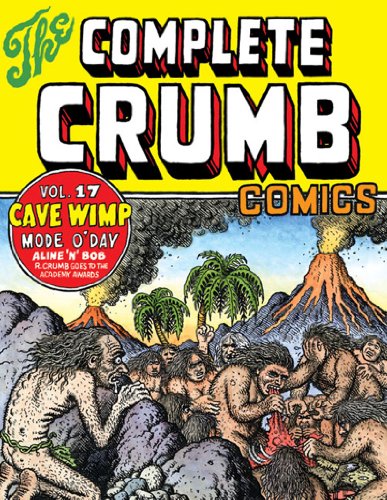 9781560975373: The Complete Crumb Comics, Vol. 17: Cave Wimp