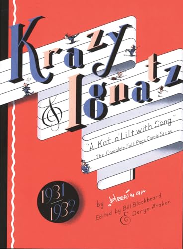 Stock image for Krazy & Ignatz 1931-1932: "A Kat a'Lilt with Song" (Krazy Kat) for sale by ZBK Books