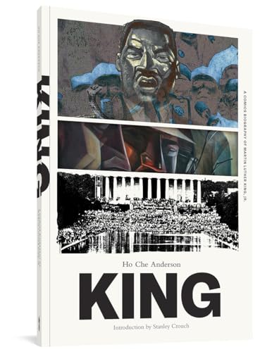 Beispielbild fr King: The Complete Edition: A Comics Biography of Martin Luther King, Jr. zum Verkauf von ThriftBooks-Atlanta