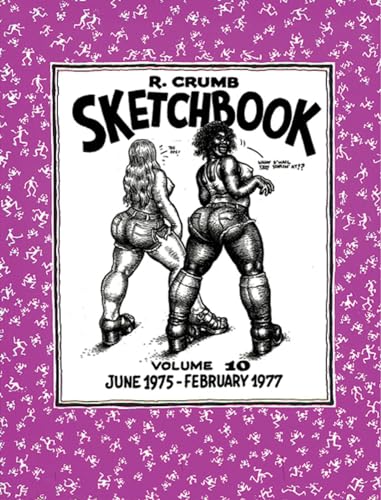 Crumb Sketchbook Vol. 10 s/c (R CRUMB SKETCHBOOK) (9781560976332) by Crumb, Robert