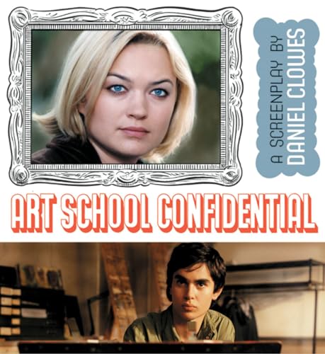 Stock image for Art School Confidential: A Screenplay for sale by Wonder Book