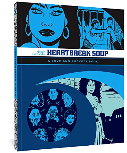 Beispielbild fr Heartbreak Soup (Love & Rockets) zum Verkauf von Books From California