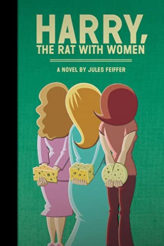 9781560977933: Harry, The Rat with Women